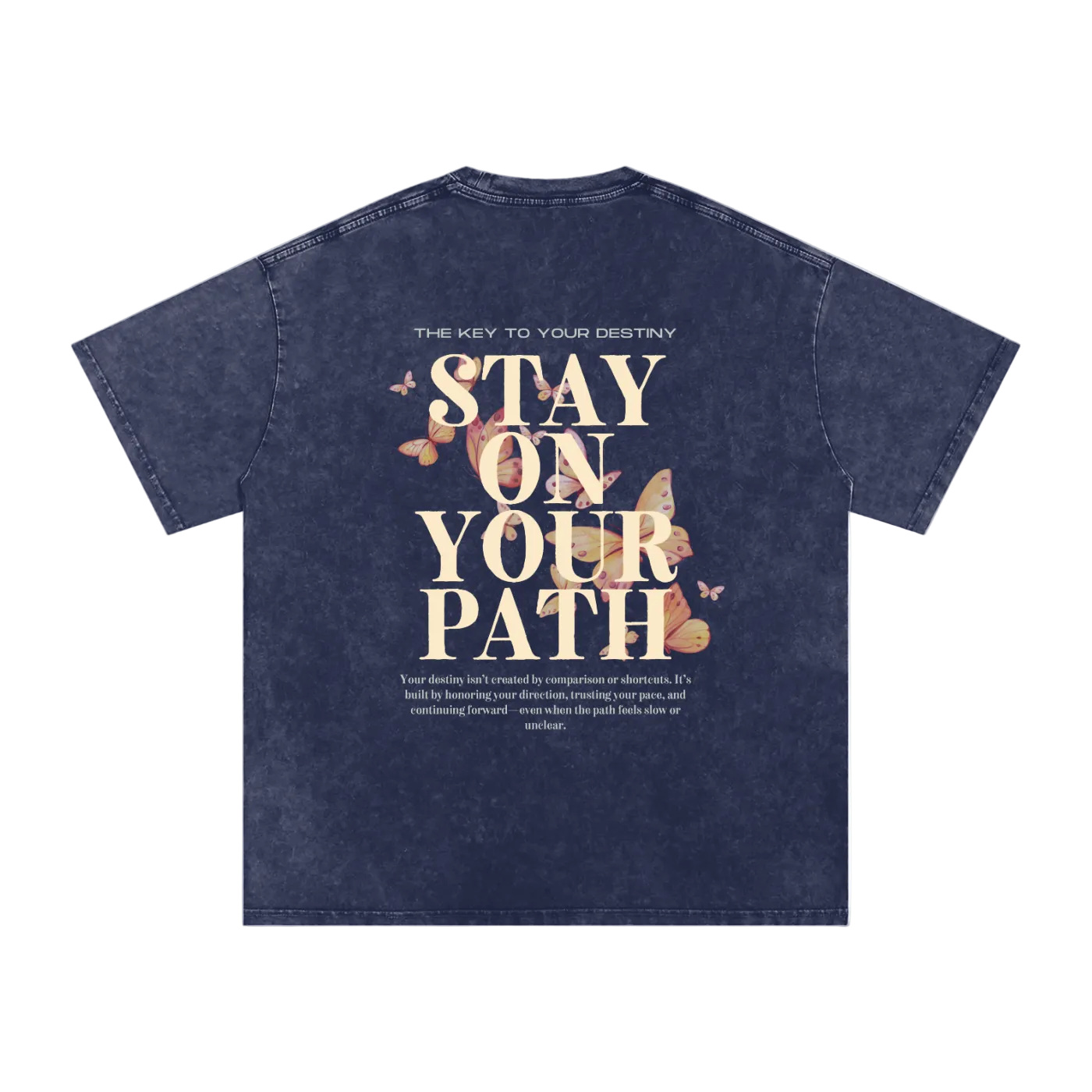 Navy blue t-shirt with motivational quote and butterfly graphics on a white background