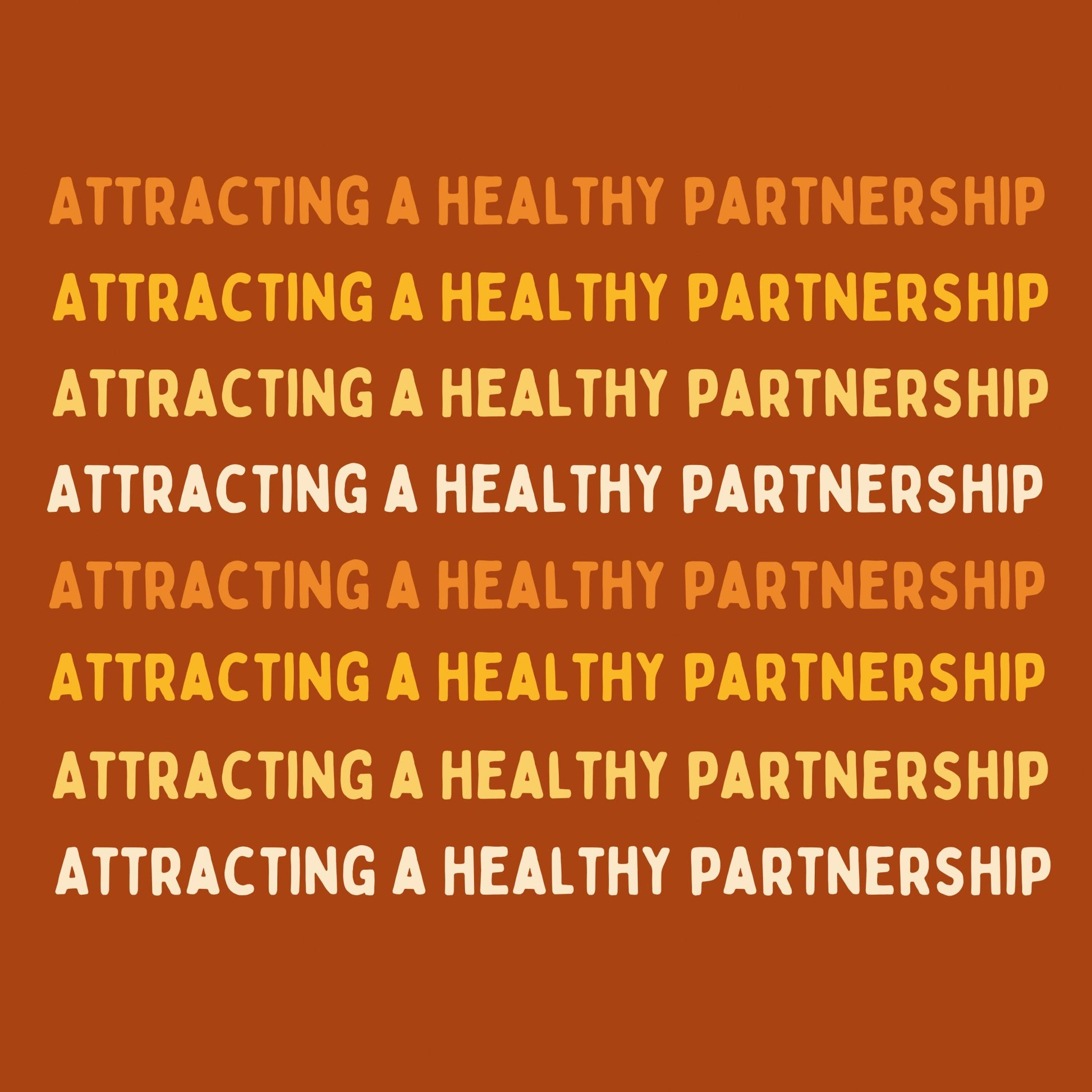 Attracting a Healthy Partnership Workshop - All With Heart