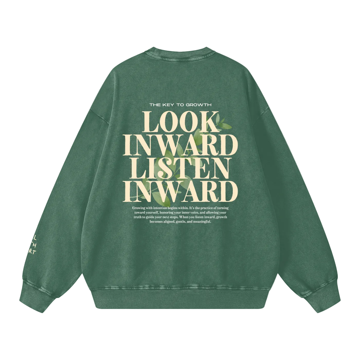 Green sweatshirt with motivational text on the back on a white background