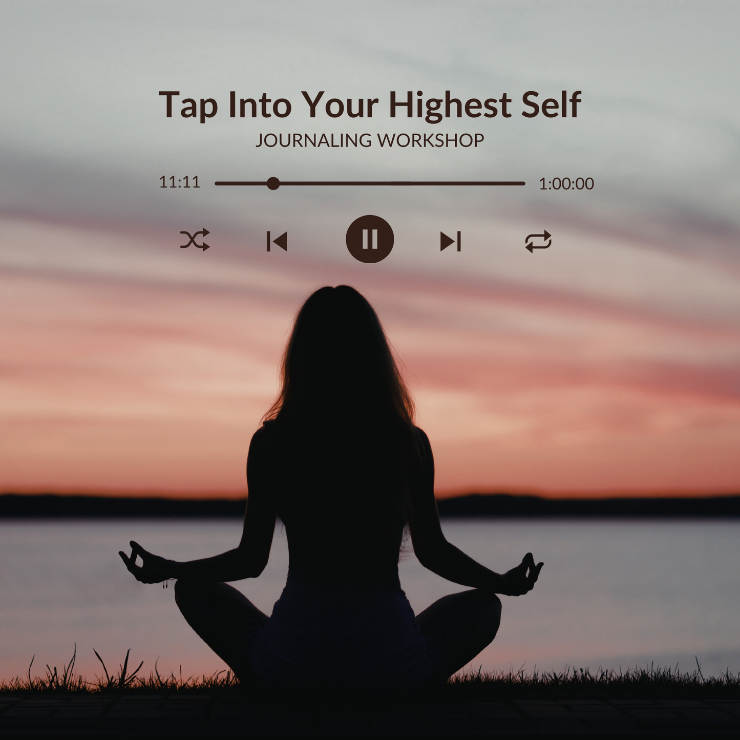 Digital journaling workshop titled Tap Into Your Highest Self