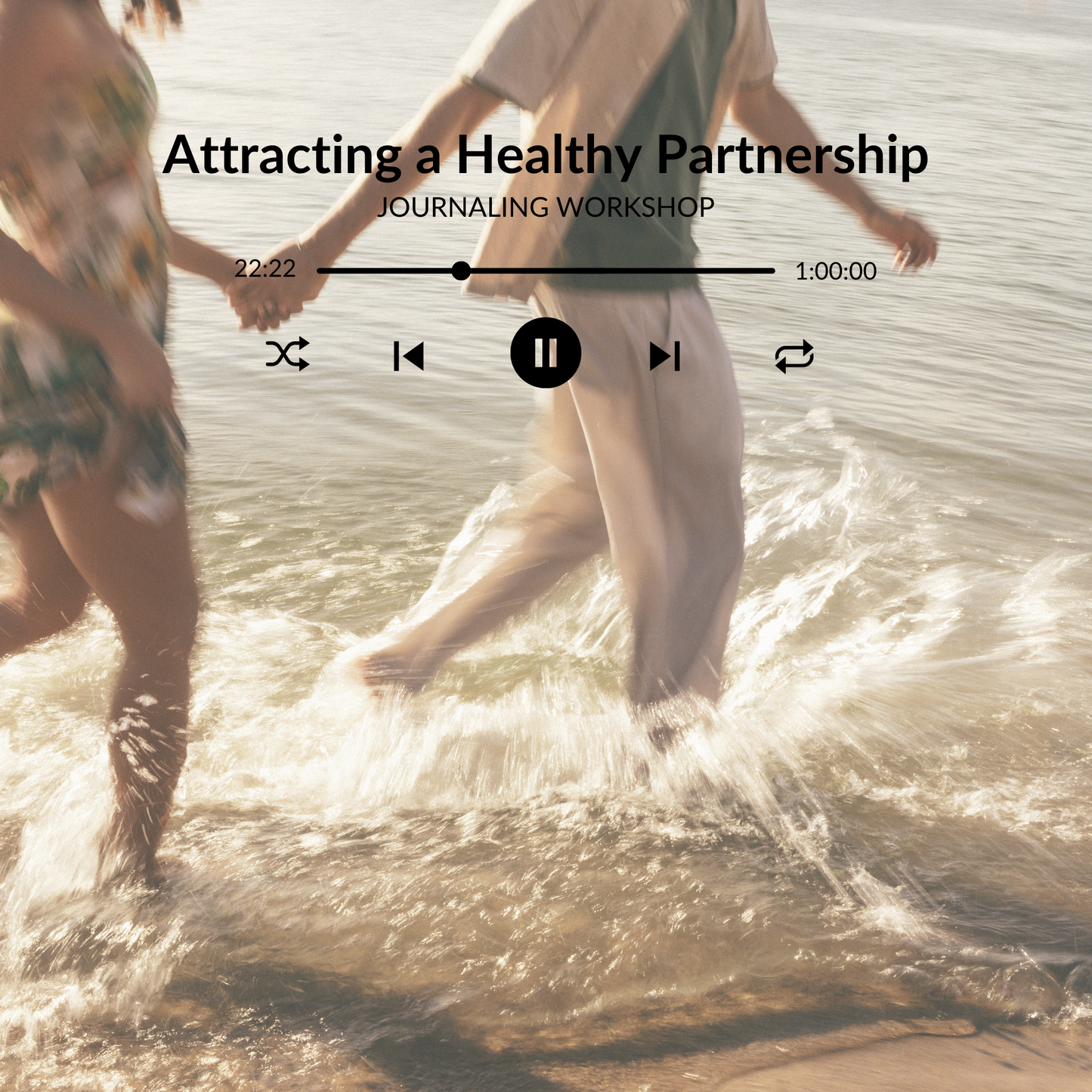 Digital journaling workshop titled Attracting a Healthy Partnership