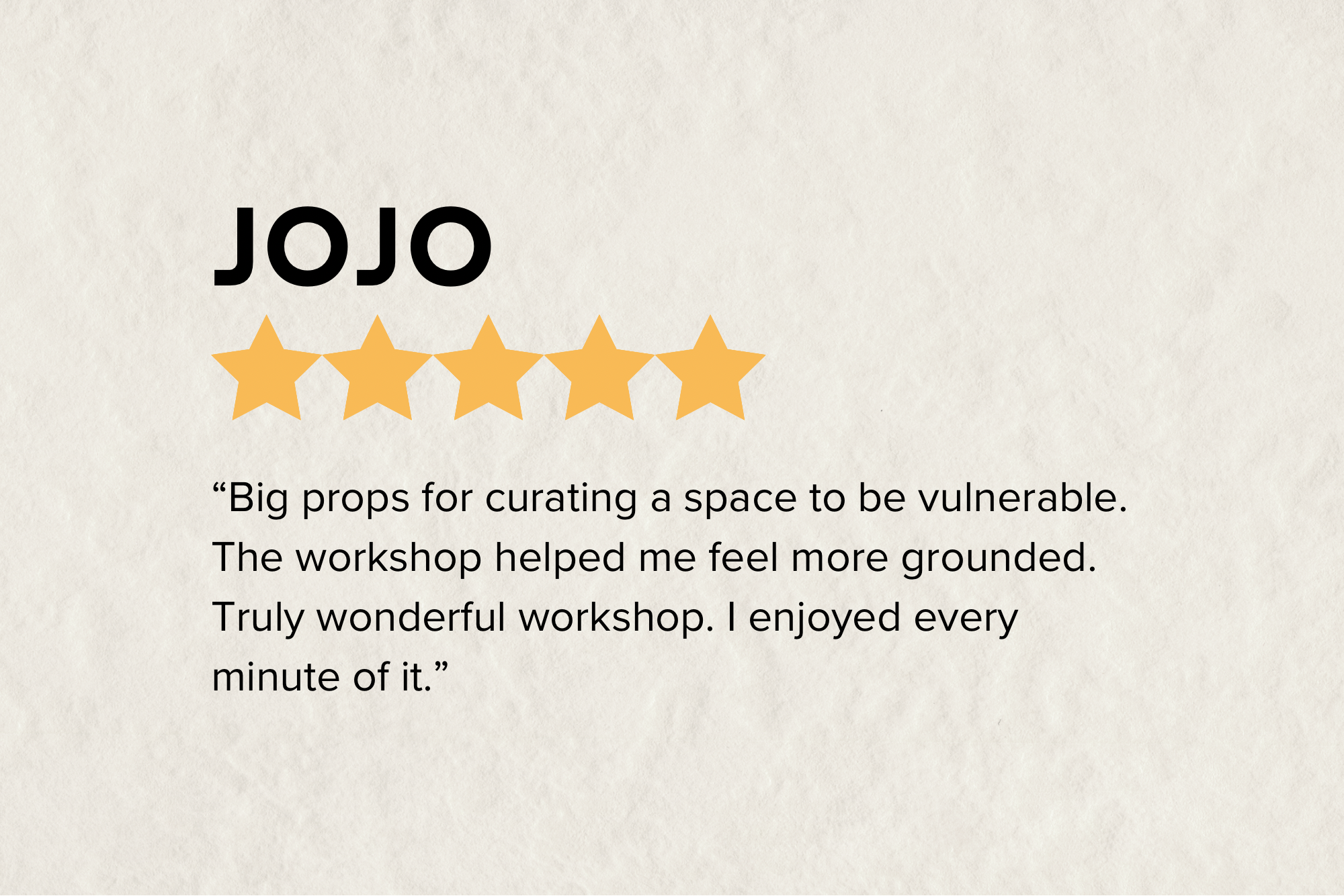 Five-star review from JOJO with a quote praising a workshop experience.