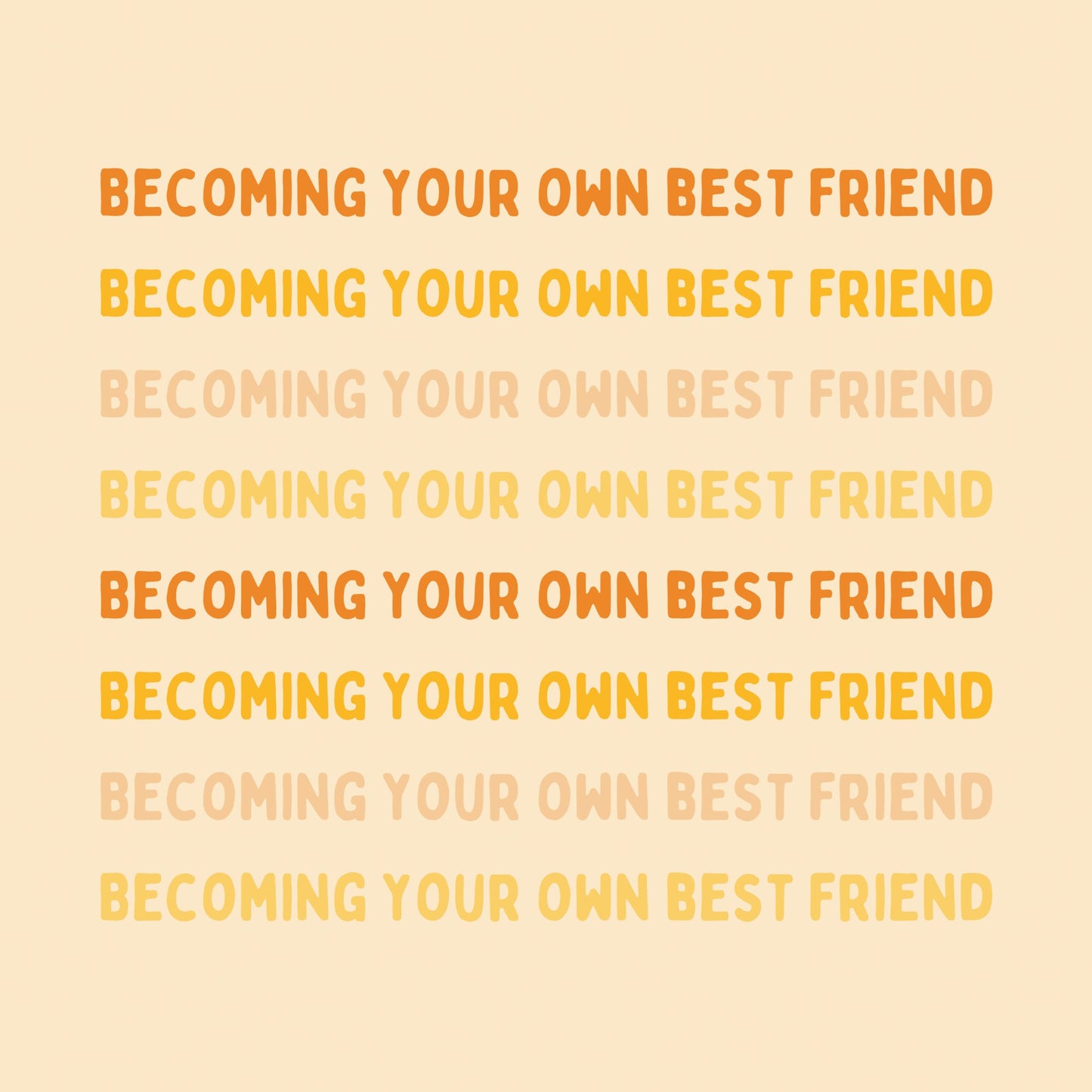 Becoming Your Own Best Friend Workshop - All With Heart