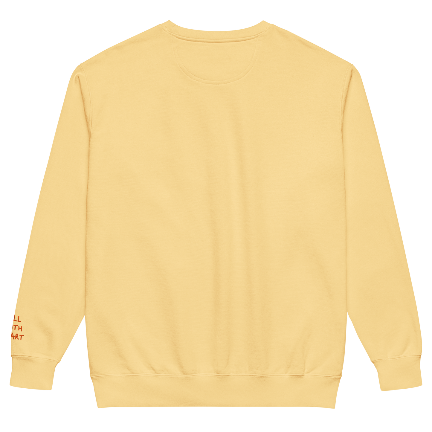 The back of the yellow All With Heart Crewneck, which has no design on it.